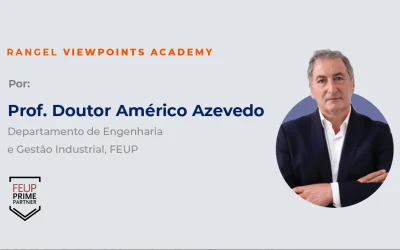 Viewpoints Rangel Academy - Operações 4.0: Navegando Rumo à Excelência Operacional pelo Prof. Doutor Américo Azevedo